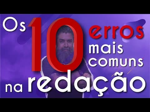Thumbnail da aula: Os dez erros mais comuns na redação - Brasil Escola