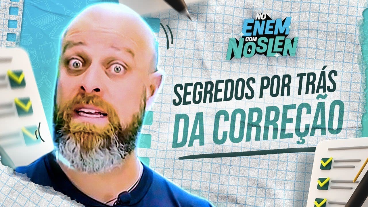 Thumbnail: COMO é CORRIGIDA a REDAÇÃO DO ENEM? #NoENEMComNoslen | Professor Noslen
