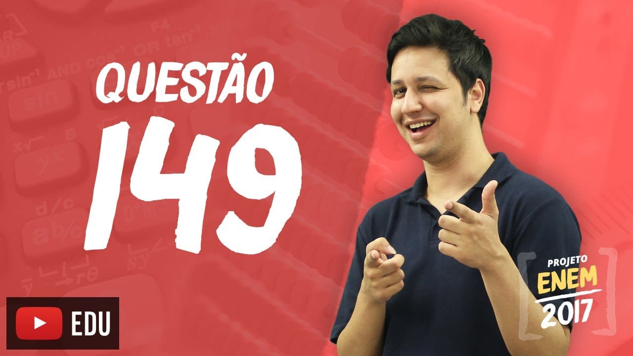 Thumbnail: Enem 2016 - Matemática | Questão 149 (Caderno Rosa)