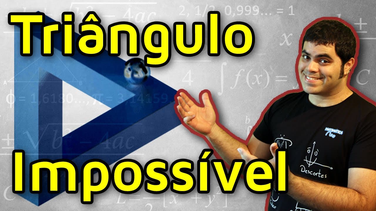 Thumbnail: TRIÂNGULO DE PENROSE ou Triângulo Impossível e Geometria Esférica