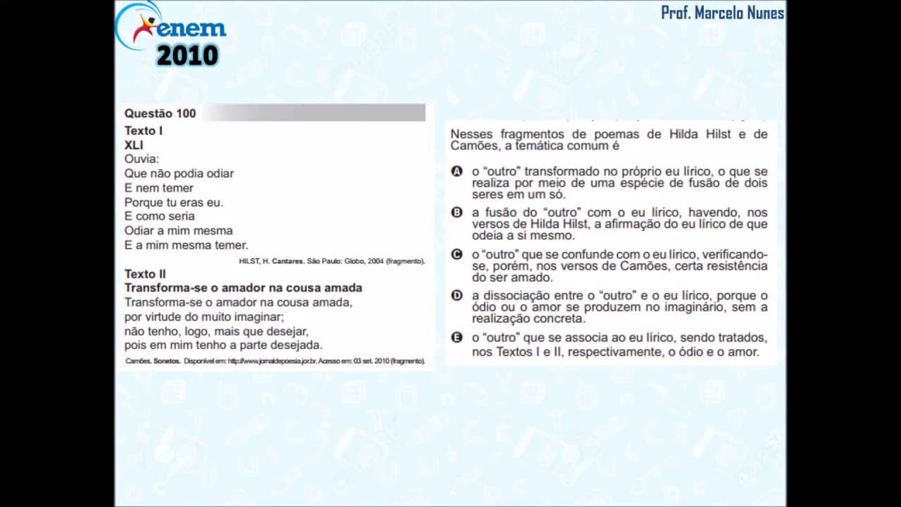 Thumbnail: Enem 2010 PPL: compreensão de textos (literatura - Hilda Hist e Camões).