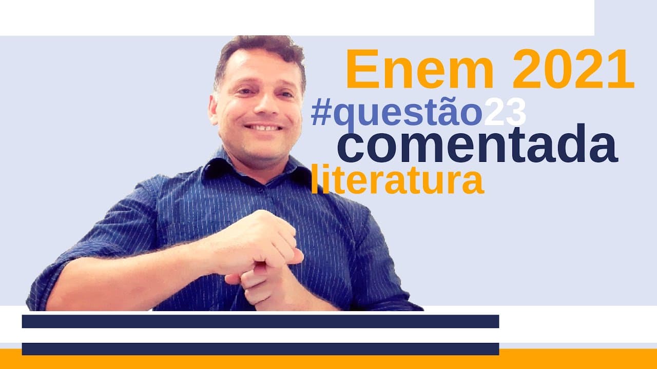 Thumbnail: #Enem: questão comentada de língua portuguesa - literatura