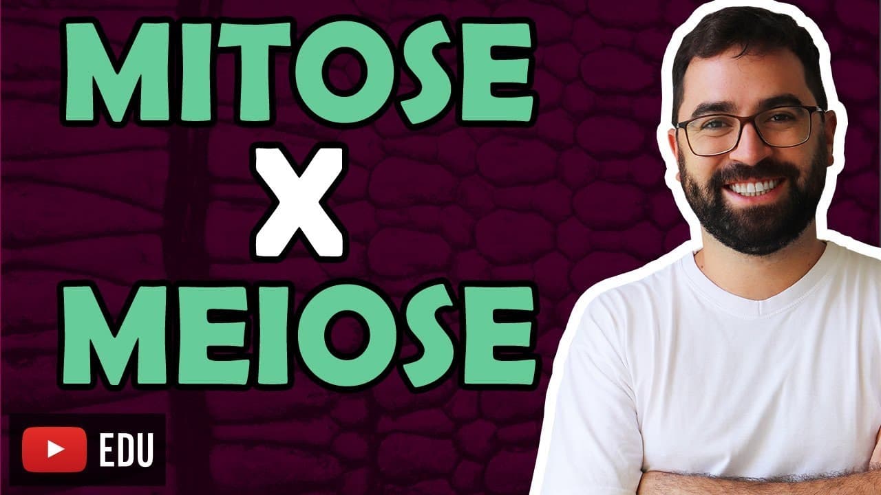 Thumbnail: Mitose e Meiose: Comparação - Aula 34 - Módulo I: Biologia Celular | Prof. Gui