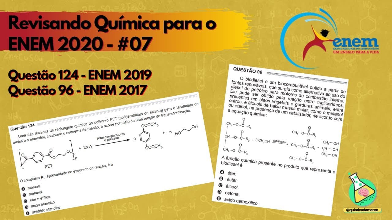Thumbnail: Revisão de Química para o ENEM #07  -  Questões Reação de Transesterificação [Prof° Renan]