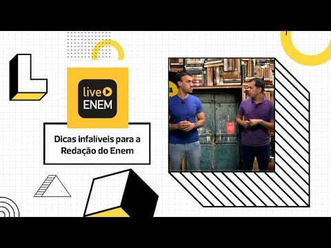 Thumbnail da aula: #07 Live Enem de A a Z - Dicas infalíveis para a solução perfeita na Redação do ENEM!