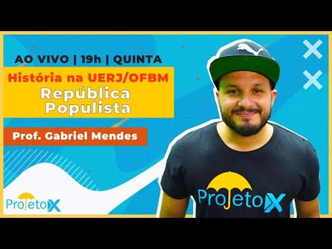 Thumbnail da aula: Ao Vivo | História na UERJ\OFBM | República Populista | Prof. Gabriel Mendes