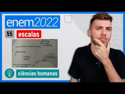 Thumbnail da aula: ENEM 2022 - Q55 - Considerando-se que a distância entre o local onde os destroços do... - ESCALAS