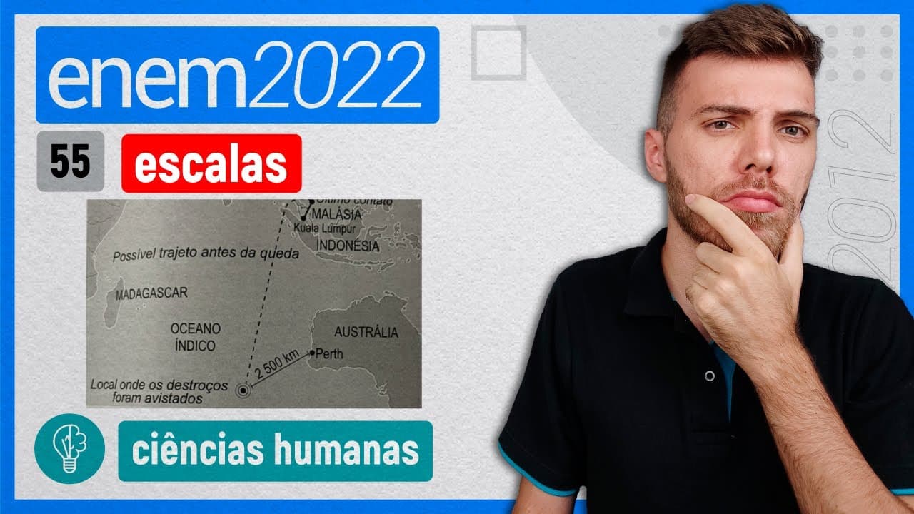 Thumbnail: ENEM 2022 - Q55 - Considerando-se que a distância entre o local onde os destroços do... - ESCALAS