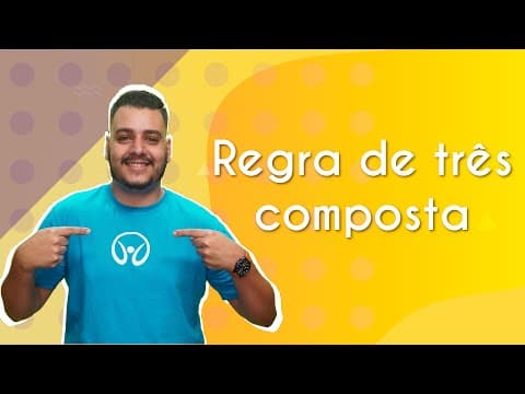 Thumbnail da aula: Regra de três composta - Brasil Escola