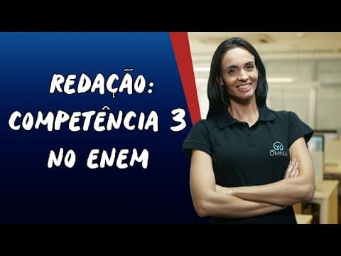 Thumbnail da aula: Redação: Competência 3 no Enem - Brasil Escola