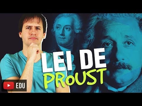 Thumbnail da aula: 3. Leis Ponderais: Lei de Proust - Aula 3/5 [Química Geral]