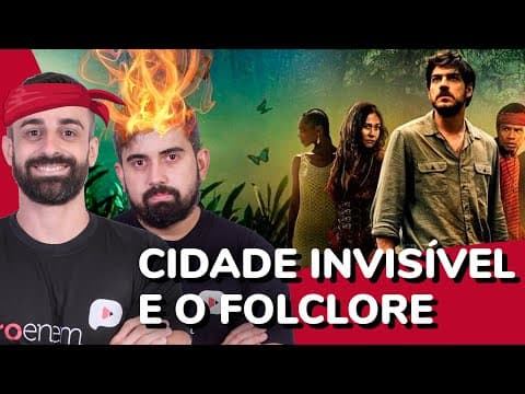 Thumbnail da aula: Cidade Invisível e o Folclore pra gringo conhecer | ProEnem