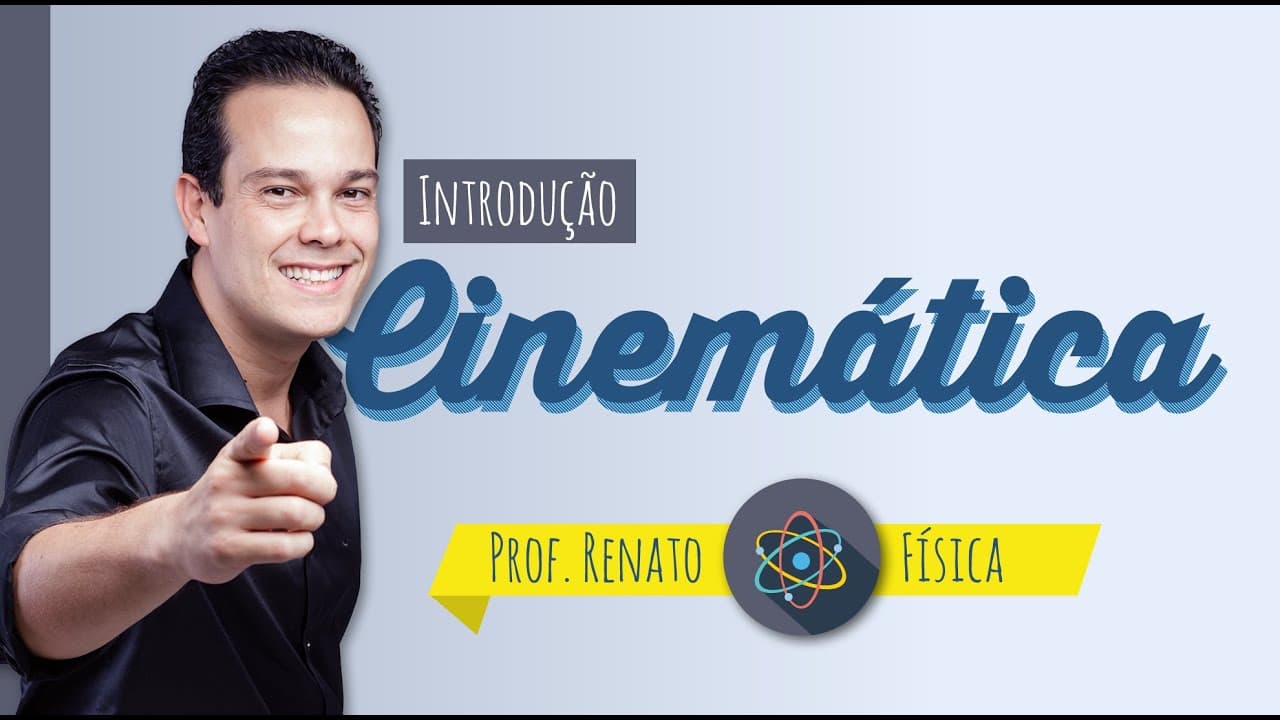 Thumbnail: Cinemática - prof. Renato - Física