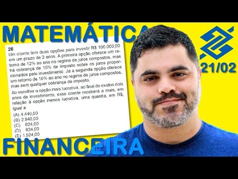 Thumbnail da aula: 💡 Matemática Financeira da Banca CESGRANRIO para o CONCURSO DO BANCO DO BRASIL 2025