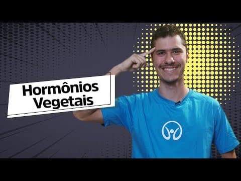 Thumbnail da aula: Hormônios Vegetais - Brasil Escola