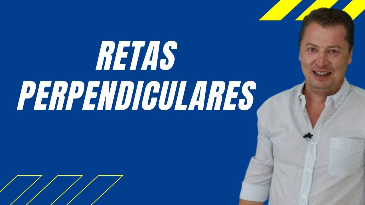 Thumbnail: RETAS PERPENDICULARES  -  [GEOMETRIA ANALÍTICA 04]
