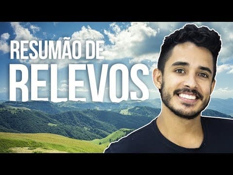 Thumbnail da aula: RESUMÃO DE RELEVOS | Prof. Leandro Almeida