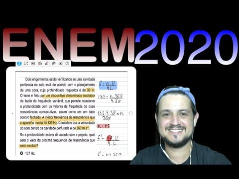 Thumbnail da aula: ENEM 2020 Dois engenheiros estão verificando se uma cavidade perfurada no solo