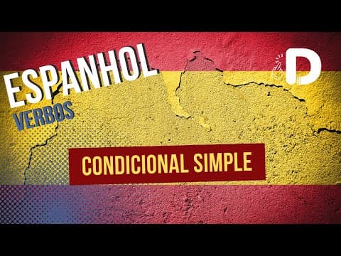 Thumbnail da aula: Condicional Simple - Verbos - Espanhol - Preparatório Enem