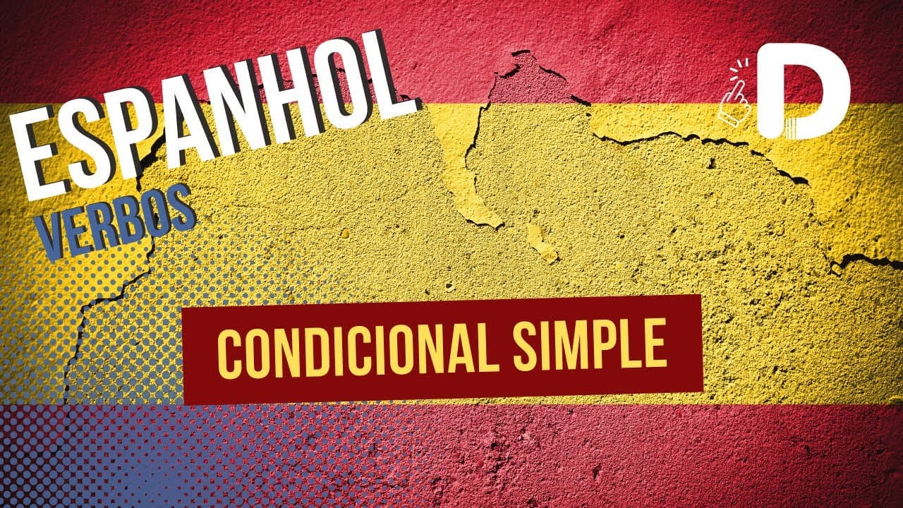 Thumbnail: Condicional Simple - Verbos - Espanhol - Preparatório Enem