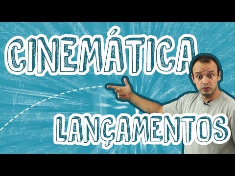 Thumbnail da aula: Aula Física - Lançamentos - Lançamento Oblíquo - STOODI