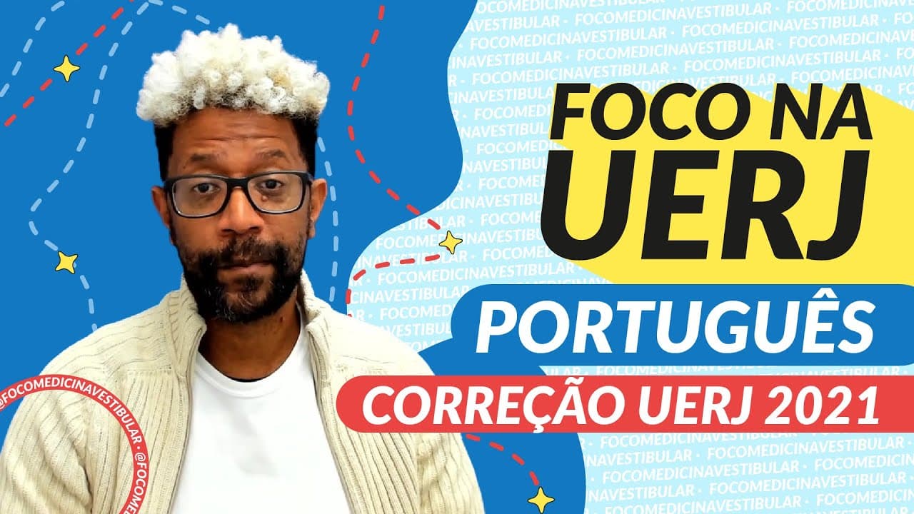 Thumbnail: CORREÇÃO VESTIBULAR UERJ 2021 - PORTUGUÊS