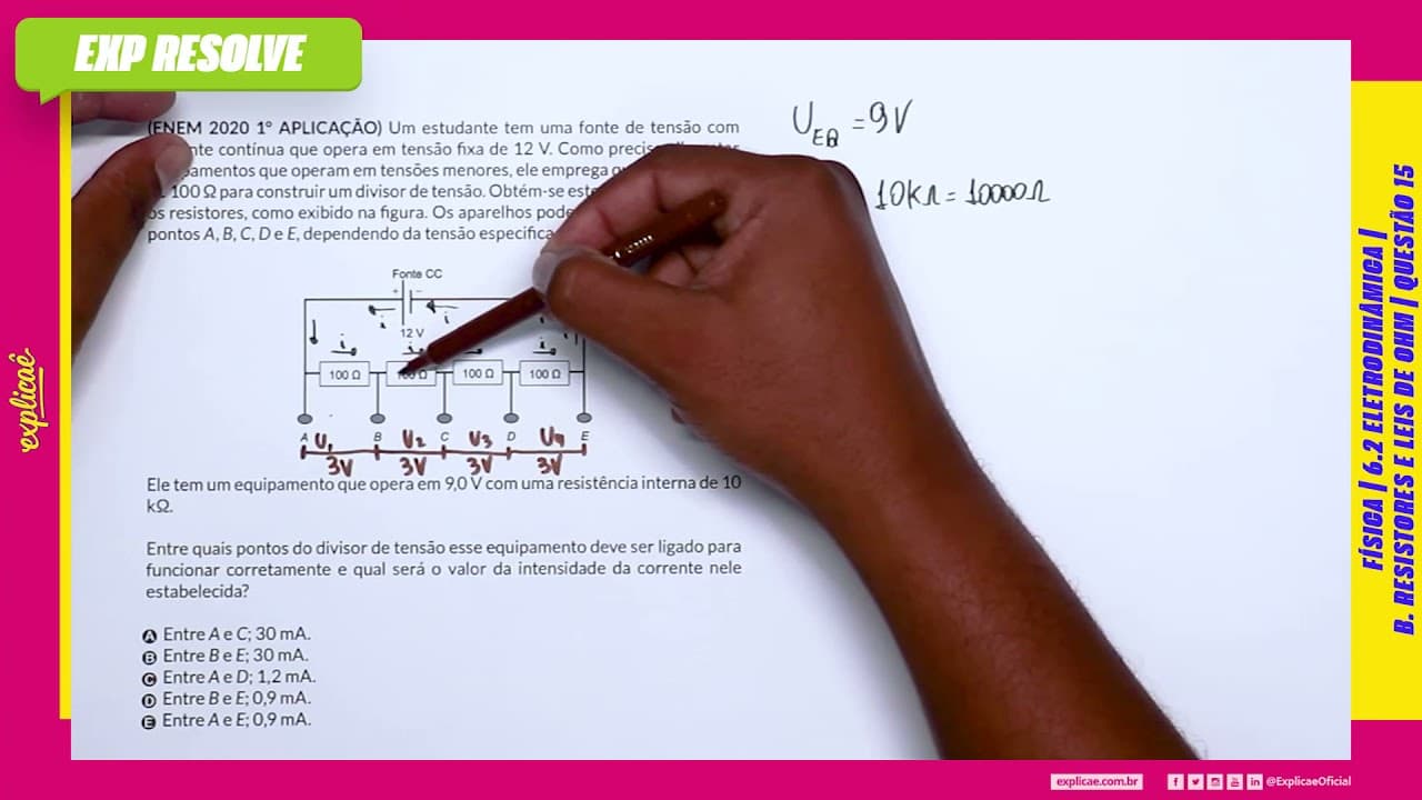 Thumbnail: UM ESTUDANTE TEM UMA FONTE DE TENSÃO COM CORRENTE (...) | ELETRODINÂMICA B  RESISTORES E LEIS DE OHM