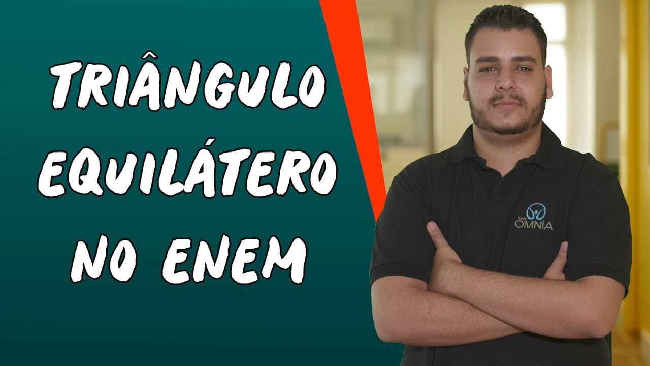 Thumbnail: Triângulo Equilátero no Enem - Brasil Escola