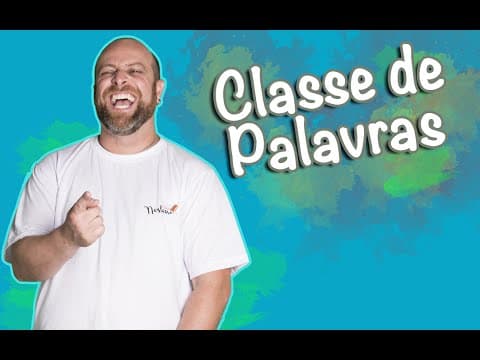 Thumbnail da aula: Classe de Palavras [Prof Noslen]