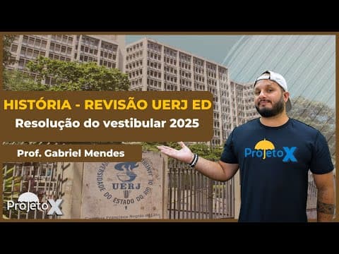 Thumbnail da aula: QUESTÕES da HISTÓRIA da UERJ Exame Discursivo 2025 | Prof.: Gabriel Mendes | AO VIVO