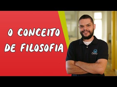 Thumbnail da aula: O Conceito de Filosofia - Brasil Escola