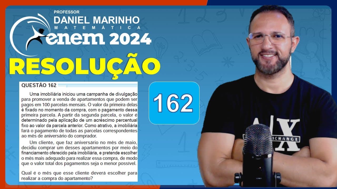 Thumbnail: 🔴 RESOLUÇÃO DO ENEM 2024 | MATEMÁTICA | CADERNO AZUL - Questão 162