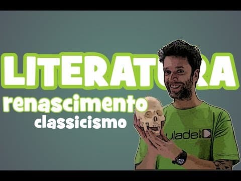 Thumbnail da aula: Literatura Portuguesa - Renascimento (Classicismo)