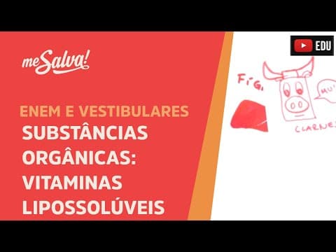 Thumbnail da aula: Me Salva! CIT05 - Citologia - Substâncias orgânicas: Vitaminas Lipossolúveis
