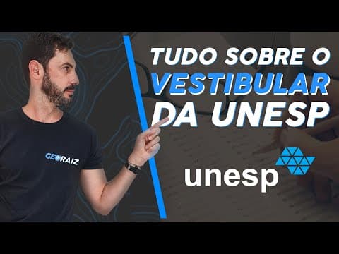 Thumbnail da aula: Vestibular Unesp 2021 - Saiba como funciona o vestibular
