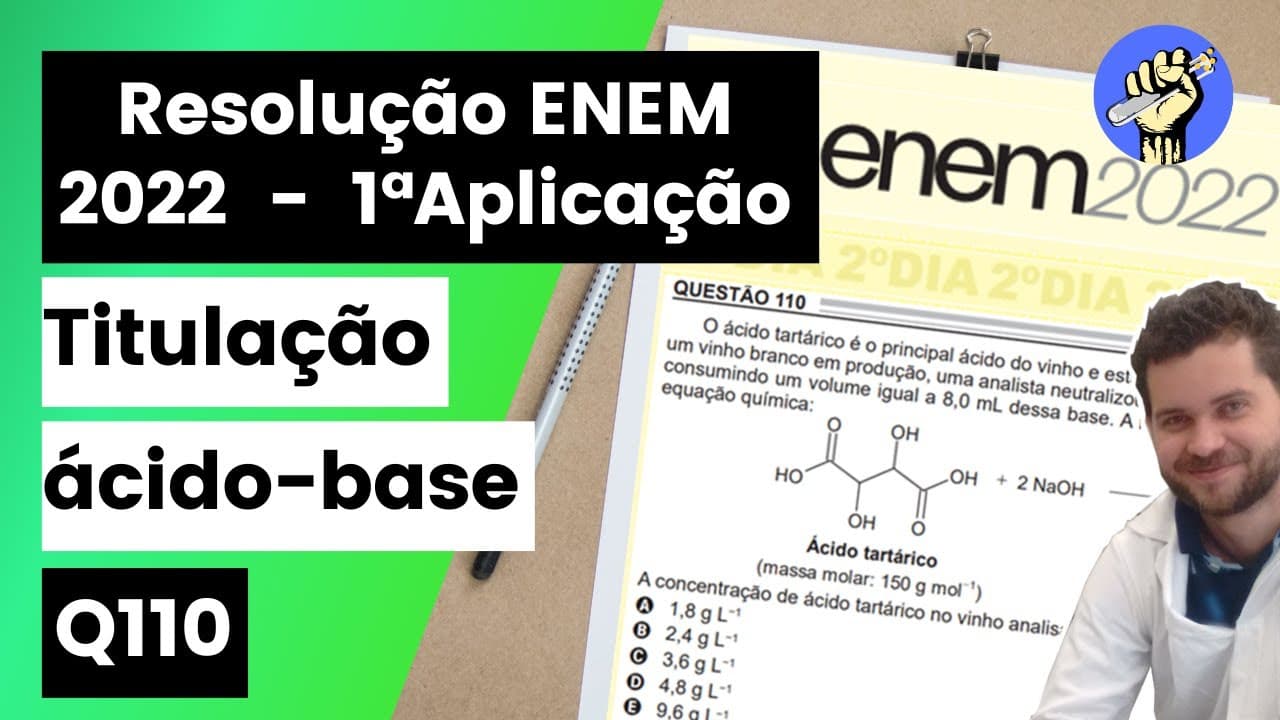 Thumbnail: ✏️ENEM 2022 | O ácido tartárico é o principal ácido do vinho e está diretamente relacionado com sua