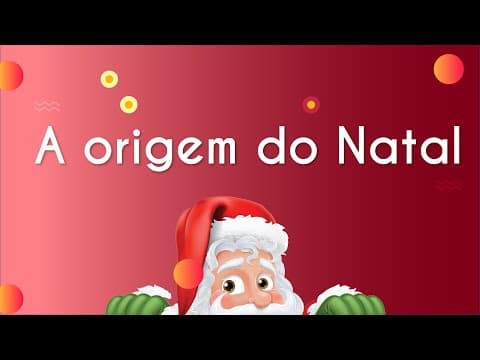 Thumbnail da aula: A origem do Natal - Brasil Escola