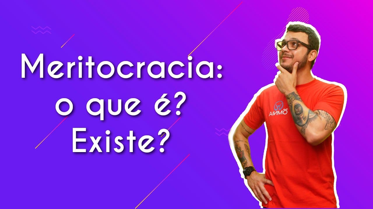 Thumbnail: Meritocracia: o que é? Existe? - Brasil Escola