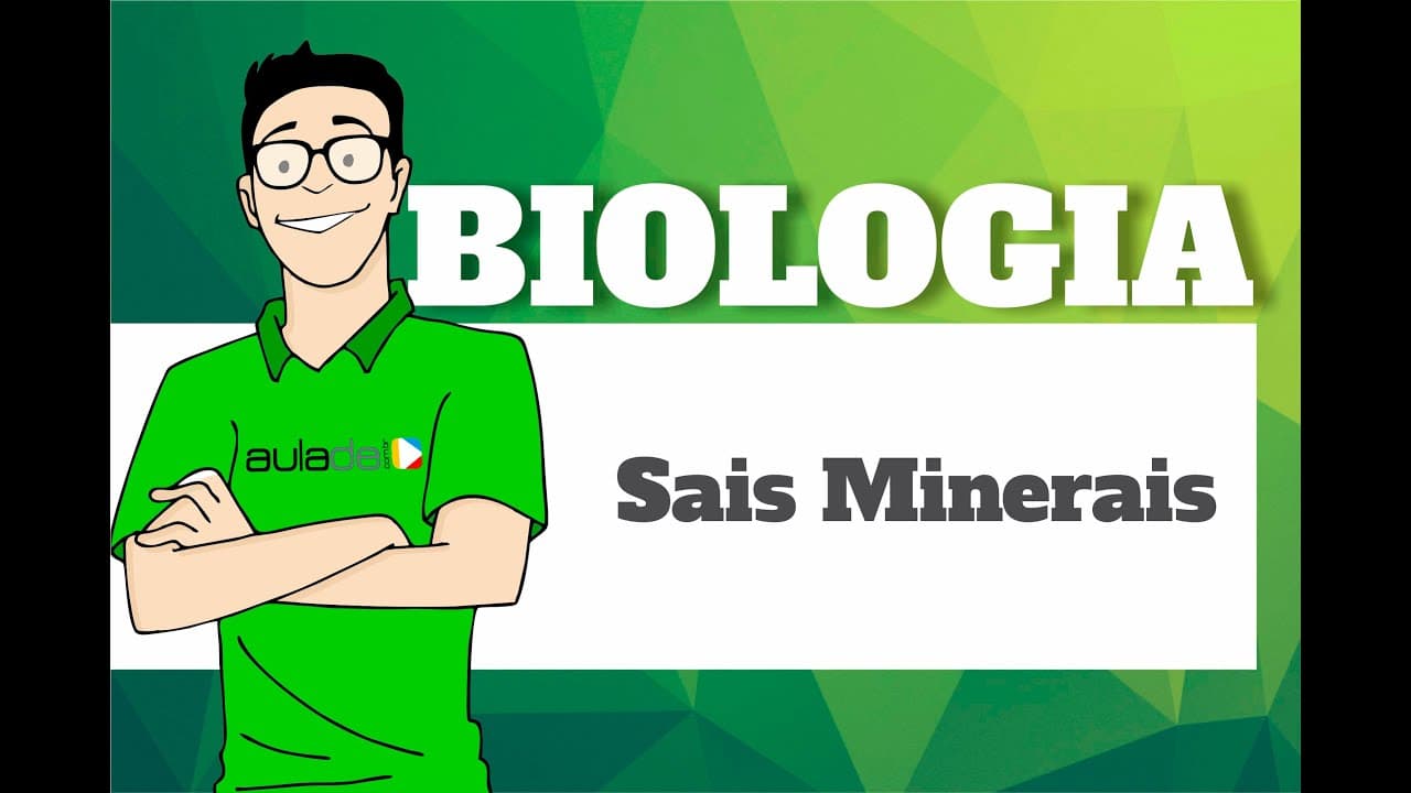 Thumbnail: Biologia - Bioquímica: Sais Minerais