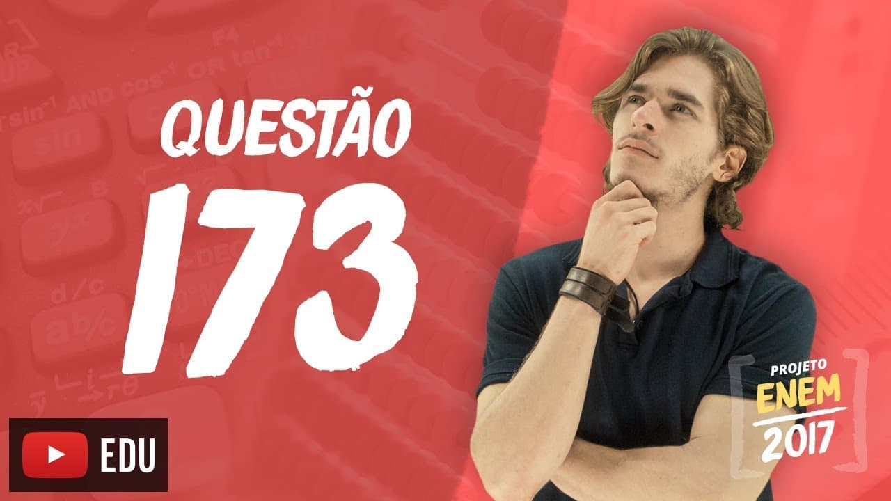 Thumbnail: Enem 2016 - Matemática | Questão 173 (Caderno Rosa)