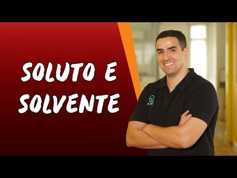 Thumbnail da aula: Soluto e Solvente - Brasil Escola