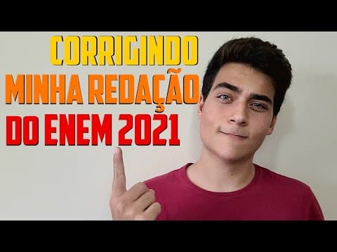 Thumbnail da aula: LENDO E ANALISANDO A MINHA REDAÇÃO DO ENEM 2021 + CORREÇÃO