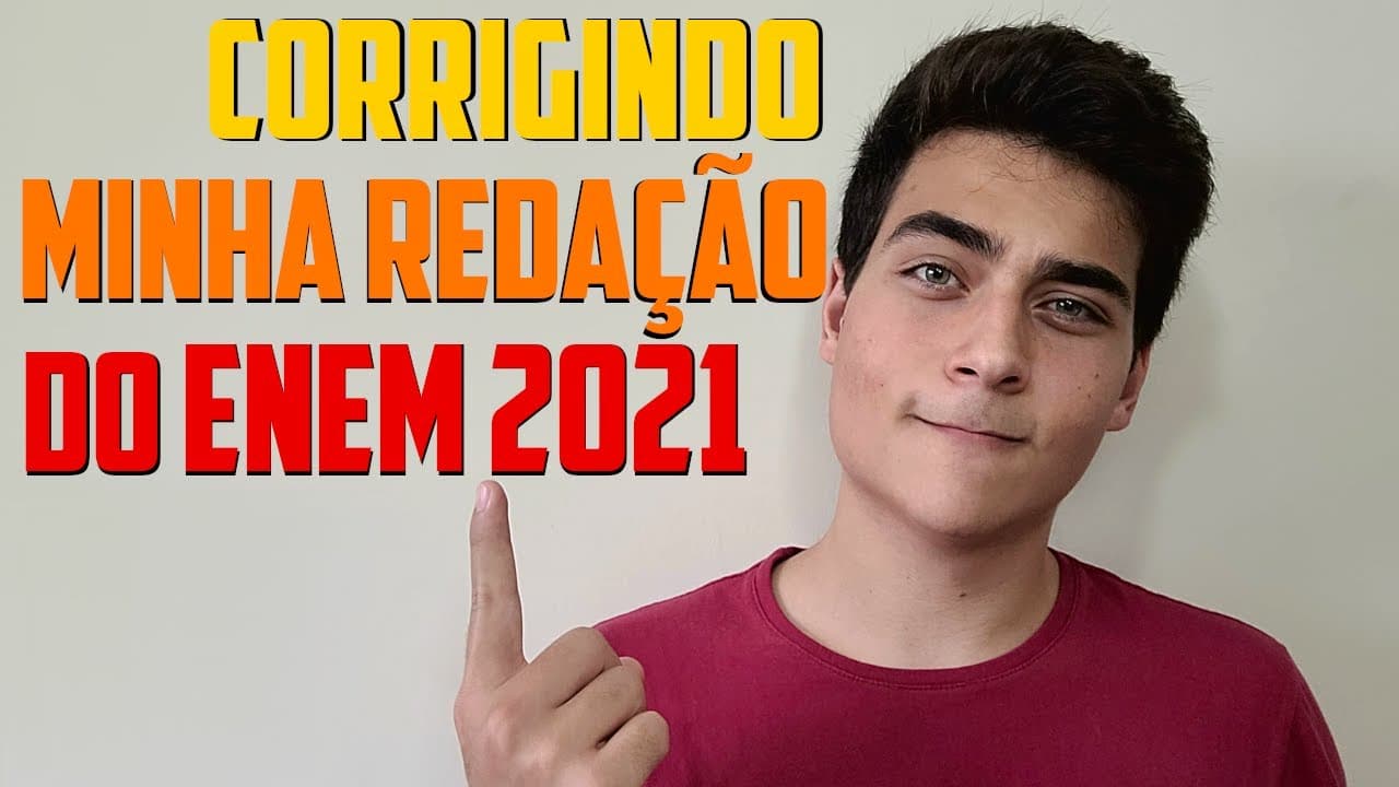 Thumbnail: LENDO E ANALISANDO A MINHA REDAÇÃO DO ENEM 2021 + CORREÇÃO