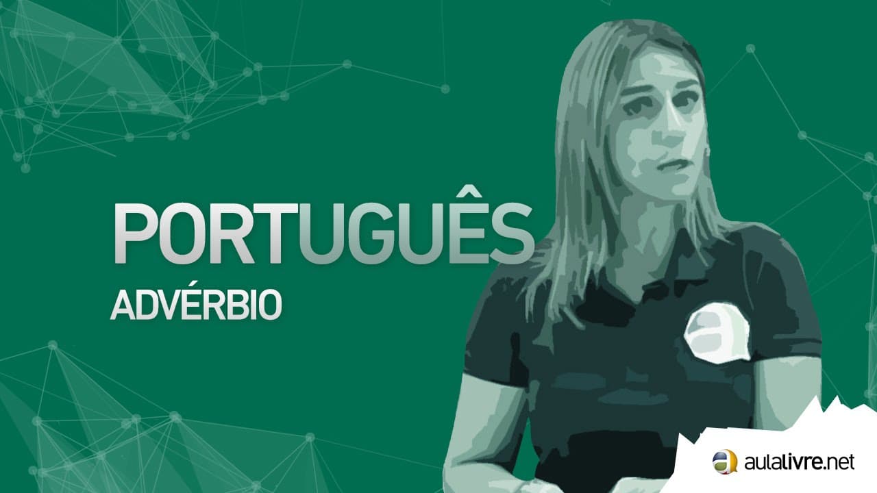 Thumbnail: Português - Morfologia- Advérbio