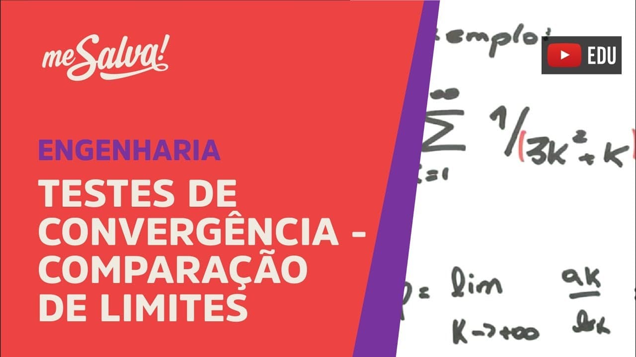 Thumbnail: Me Salva! SER17 - Testes de convergência - Comparação de limites