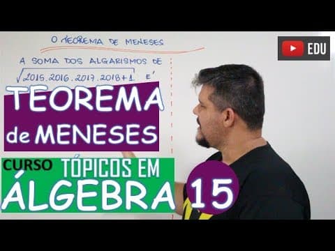 Thumbnail da aula: TEOREMA DE MENESES (Aplicação e Demonstração)
