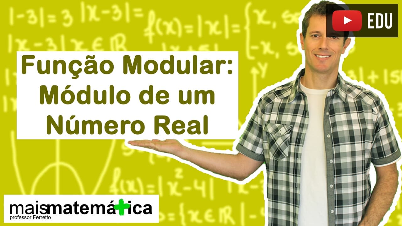 Thumbnail: Função Modular: Módulo de um Número Real (Aula 1 de 5)