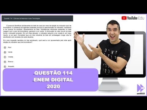 Thumbnail da aula: QUÍMICA ENEM DIGITAL 2020! "É possível identificar adulterantes do leite de vaca por meio da ..."