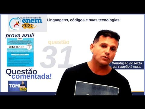 Thumbnail da aula: #Enem: questão31 comentada. Identificação denotativa textual