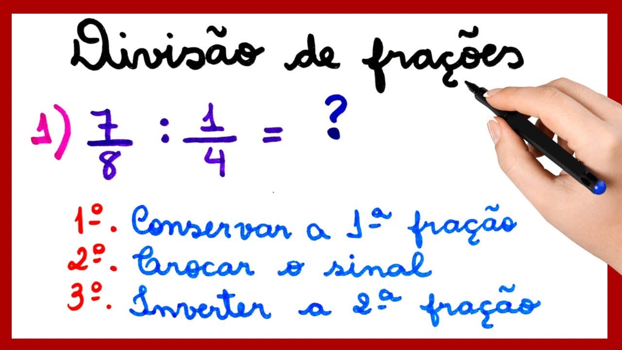 Thumbnail: DIVISÃO DE FRAÇÕES. Aula PASSO a PASSO.
